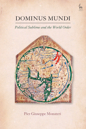 eBook, Dominus Mundi : Political Sublime and the World Order, Hart Publishing