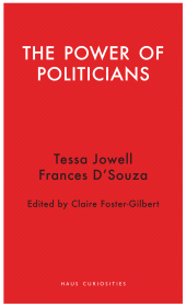 E-book, The Power of Politicians, Haus Publishing