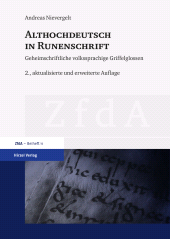 E-book, Althochdeutsch in Runenschrift : Geheimschriftliche volkssprachige Griffelglossen, S. Hirzel Verlag GmbH