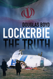 eBook, Lockerbie: The Truth, The History Press