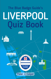E-book, The Blue Badge Guide's Liverpool Quiz Book, The History Press