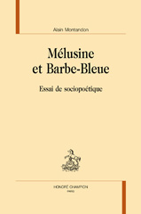 E-book, Mélusine et Barbe-Bleue : Essai de sociopoétique, Honoré Champion