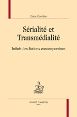 E-book, Sérialité et transmédialité : Infinis des fictions contemporaines, Honoré Champion