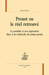 eBook, Proust ou le réel retrouvé : Le sensible et son expression dans À la recherche du temps perdu, Simon Anne, Honoré Champion
