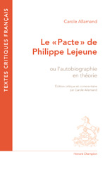 E-book, Le "Pacte" de Philippe Lejeune, ou, L'autobiographie en théorie : Édition critique et commentaire, Honoré Champion