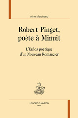 E-book, Robert Pinget, poète à Minuit : L'ethos poétique d'un nouveau romancier, Honoré Champion