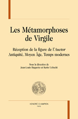 eBook, Les Métamorphoses de Virgile : Réception de la figure de l'Auctor : antiquité, Moyen Âge, temps modernes, Honoré Champion