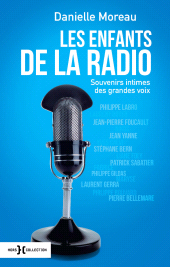 eBook, Les enfants de la radio, Moreau, Danielle, Hors Collection