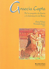 E-book, Graecia capta : de la conquista de Grecia a la helenizacion de Roma, Universidad de Huelva