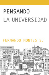 E-book, Pensando la universidad : experiencias, lecturas y reflexiones, Universidad Alberto Hurtado