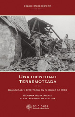 eBook, Una identidad terremoteada : comunidad y territorio en el Chile de 1960, Universidad Alberto Hurtado
