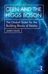E-book, CERN and the Higgs Boson : The Global Quest for the Building Blocks of Reality, Icon Books