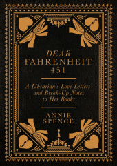 E-book, Dear Fahrenheit 451 : A Librarian's Love Letters and Break-Up Notes to Her Books, Icon Books