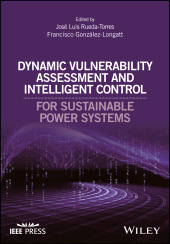 eBook, Dynamic Vulnerability Assessment and Intelligent Control : For Sustainable Power Systems, IEEE Press
