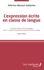 eBook, L'expression écrite en classe de langue : production écrite en FLE des étudiants de la 1re année de linguistique-français de l'Isced de Lubango, Les impliqués