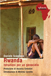 E-book, Rwanda : istruzioni per un genocidio, Scaglione, Daniele, Infinito