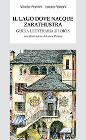 E-book, Il lago dove nacque Zarathustra : guida letteraria di Orta, Interlinea