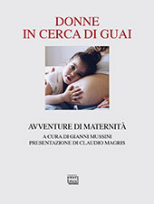 E-book, Donne in cerca di guai : avventure di maternità, Interlinea