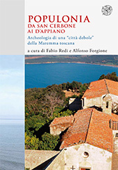 eBook, Populonia da San Cerbone ai d'Appiano : archeologia di una "città debole" della Maremma toscana, All'insegna del giglio