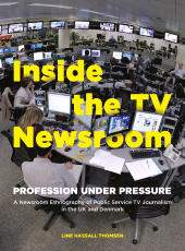 E-book, Inside the TV Newsroom : Profession Under Pressure, Intellect