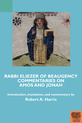 E-book, Rabbi Eliezer of Beaugency, Commentaries on Amos and Jonah (With Selections from Isaiah and Ezekiel), Medieval Institute Publications
