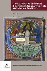 E-book, The Gawain-Poet and the Fourteenth-Century English Anticlerical Tradition, Medieval Institute Publications