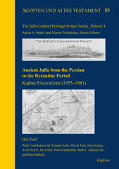 E-book, Ancient Jaffa from the Persian to the Byzantine Period : Kaplan Excavations (1955-1981), ISD