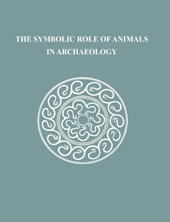 E-book, The Symbolic Role of Animals in Archaeology, ISD