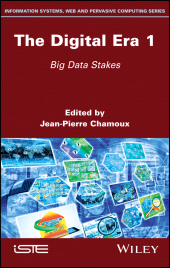 E-book, The Digital Era 1 : Big Data Stakes, ISTE