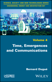 E-book, Time, Emergences and Communications, ISTE