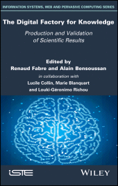 eBook, The Digital Factory for Knowledge : Production and Validation of Scientific Results, ISTE