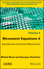E-book, Movement Equations 4 : Equilibriums and Small Movements, ISTE