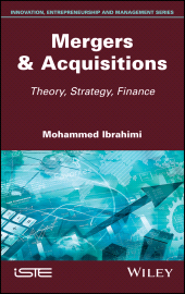 E-book, Mergers & Acquisitions : Theory, Strategy, Finance, ISTE