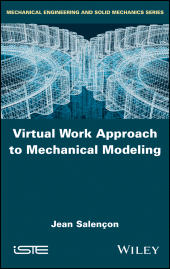 eBook, Virtual Work Approach to Mechanical Modeling, ISTE