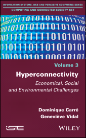 E-book, Hyperconnectivity : Economical, Social and Environmental Challenges, ISTE