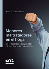 E-book, Menores maltratadores en el hogar : un estudio del fenómeno de violencia filio-parental, Cuervo García, Ana L., J. M. Bosch