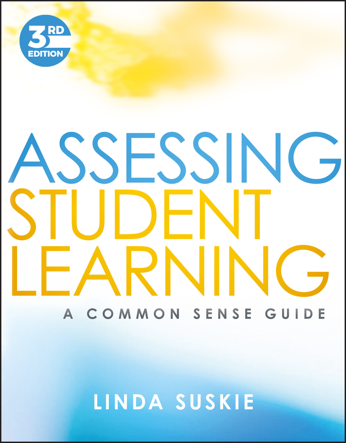 E-book, Assessing Student Learning : A Common Sense Guide, Jossey-Bass