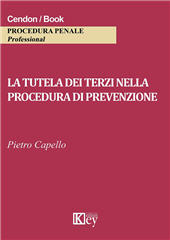 E-book, La tutela dei terzi nella procedura di prevenzione, Key