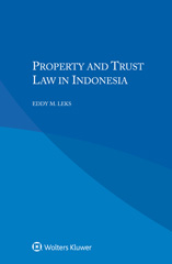E-book, Property and Trust Law in Indonesia, Kluwer Law International