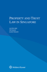 E-book, Property and Trust Law in Singapore, Kluwer Law International