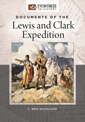 E-book, Documents of the Lewis and Clark Expedition, Nicholson, C. Bríd, Bloomsbury Publishing