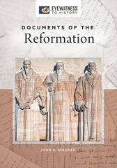 eBook, Documents of the Reformation, Bloomsbury Publishing