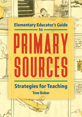 E-book, Elementary Educator's Guide to Primary Sources, Bloomsbury Publishing