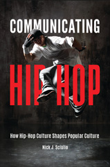 eBook, Communicating Hip-Hop, Sciullo, Nick J., Bloomsbury Publishing