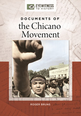 eBook, Documents of the Chicano Movement, Bruns, Roger, Bloomsbury Publishing