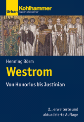 E-book, Westrom : Von Honorius bis Justinian, Kohlhammer Verlag