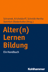 E-book, Alter(n) - Lernen - Bildung : Ein Handbuch, Kohlhammer Verlag