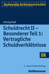 E-book, Schuldrecht II - Besonderer Teil 1: Vertragliche Schuldverhältnisse, Kohlhammer Verlag