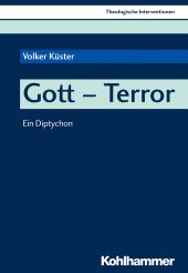 E-book, Gott - Terror : Ein Diptychon, Kohlhammer Verlag
