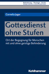 eBook, Gottesdienst ohne Stufen : Ort der Begegnung für Menschen mit und ohne geistige Behinderung, Kohlhammer Verlag